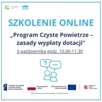 „Program Czyste Powietrze – zasady wypłaty dotacji”