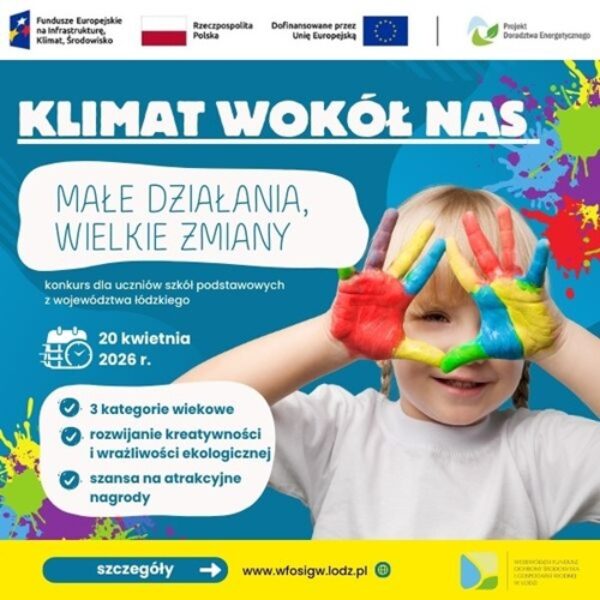 Zdjęcie prezentujące - Klimat wokół nas – małe działania, wielkie zmiany
