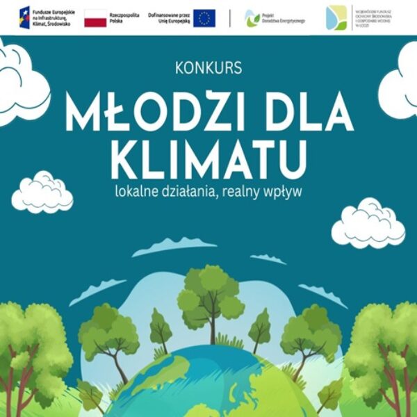 Zdjęcie prezentujące - Młodzi dla klimatu – lokalne działania, realny wpływ