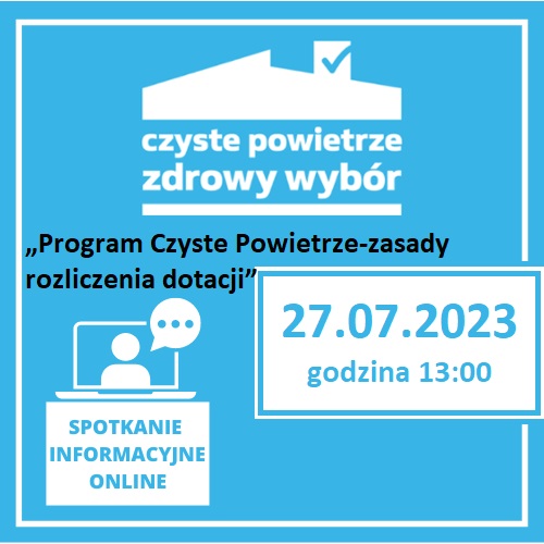 Program Czyste Powietrze-zasady rozliczenia dotacji